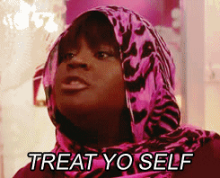 lady saying treat yo self!