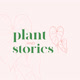 Plantandstories