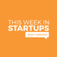 ThisWeekinStartups