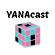 YANAcast