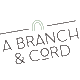 abranchandcord