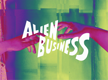 alienbusinessfilm