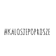 kaloszepoprosze