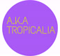 akatropicalia