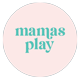 mamasplay