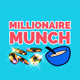 MillionareMunch