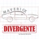 maverickdivergente
