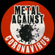 metalagainstcoronavirus