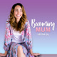BecomingMum