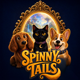 spinnytails
