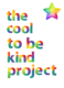 thecooltobekindproject