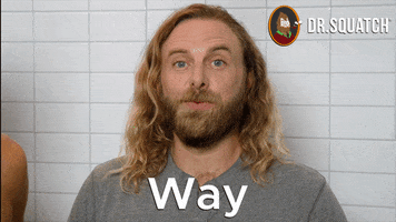 No Way Yes GIF by DrSquatchSoapCo