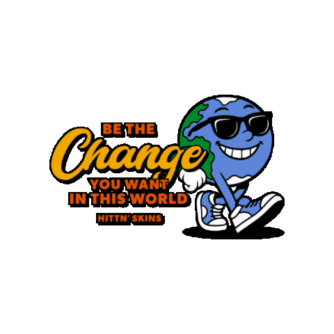 Change Positivity Sticker by Hittn' Skins