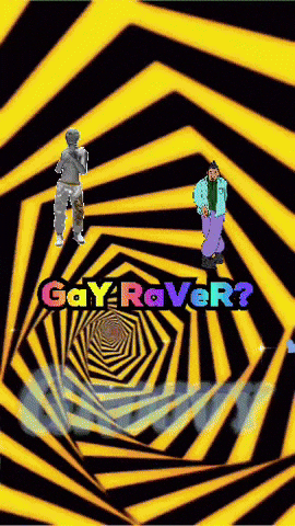 Gay Raver GIF