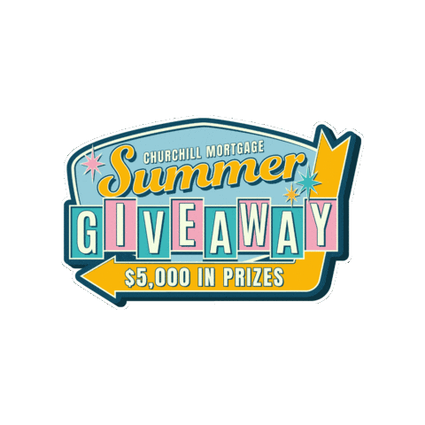 Summer Giveaway Sticker by Churchill Mortgage