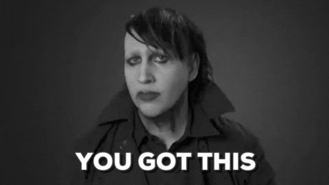 You Got This Marilyn Manson GIF - Find & Share on GIPHY