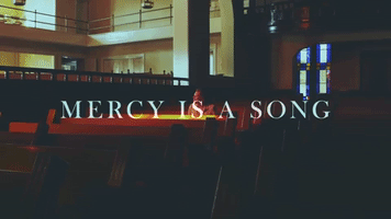 mercy is a song GIF by Matthew West