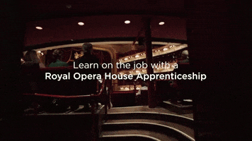 Job Apprentice GIF by Royal Opera House
