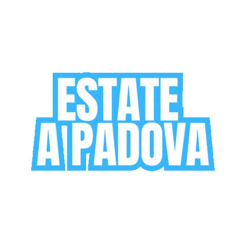 Summer Estate Sticker by Comune di Padova