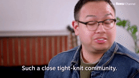 Tight-Knit Community
