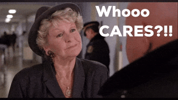 Who Cares GIF