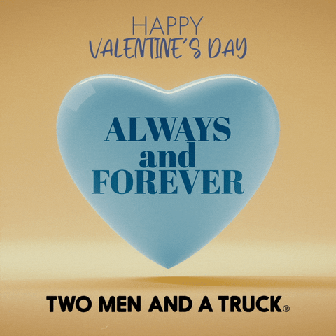 Valentines Day Love GIF by TWO MEN AND A TRUCK®