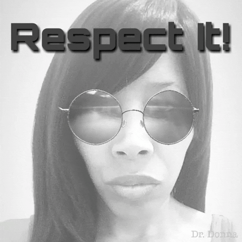 good morning respect GIF by Dr. Donna Thomas Rodgers