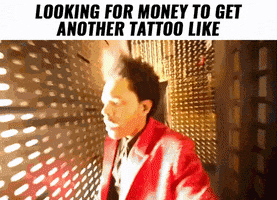 The Weeknd Meme GIF by Kings Avenue Tattoo