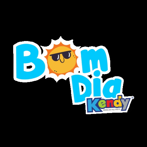 Kendy Bom Dia GIF by KendyBrinquedos