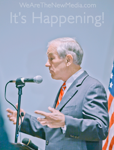 WeAreTheNewMedia ron paul ronpaul wearechange wearethenewmedia GIF