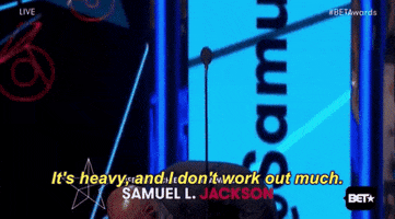 Samuel L Jackson Its Heavy And I Dont Work Out Much GIF by BET Awards