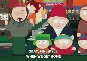 eric cartman whatever GIF by South Park 