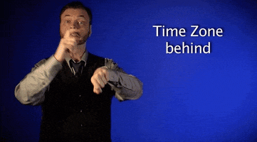 sign language time zone behind GIF by Sign with Robert