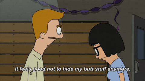 bobs burgers animation GIF by Fox TV "It feels good not to hide my butt stuff anymore"