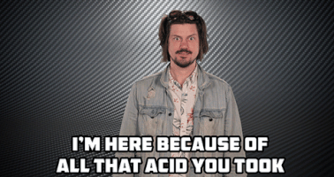 acid story of our times GIF by Trevor Moore