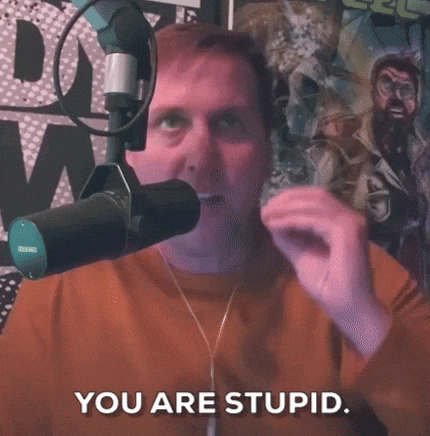 Dummy Youre Stupid GIF by The Woody Show