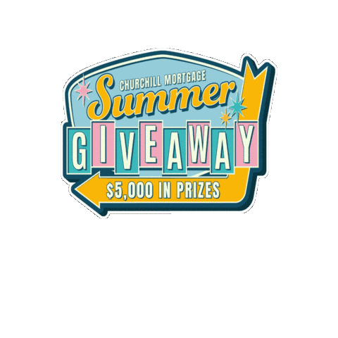 Summer Giveaway Sticker by Churchill Mortgage