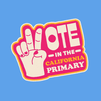 Vote in the California primary