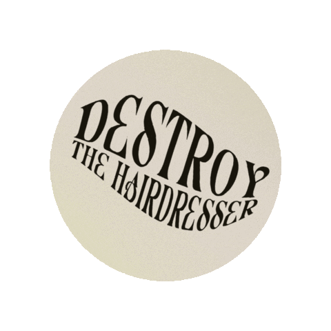 destroy the hairdresser Sticker