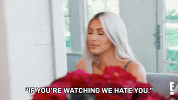 we hate you keeping up with the kardashians GIF by E!