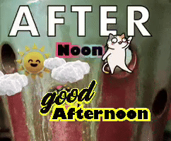Afternoon GIF