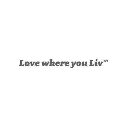 Lovewhereyouliv Sticker by Liv Real Estate®