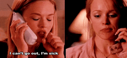 Sick Mean Girls GIF by INTO ACTION