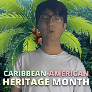 Caribbean American Heritage Month