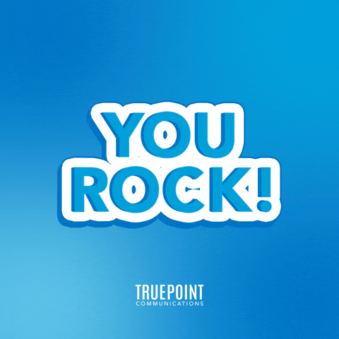 You Rock Social Media GIF by TruePoint Communications