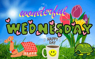 Digital art gif. A camel, a turtle, a bundle of tulips, and a smiley coffee cup sit on a grassy landscape under a blue sky. Waving text on top says "wonderful wednesday."