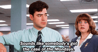 Bah- to Mondays