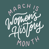 March Is Womens History Month GIFs - Get the best GIF on GIPHY
