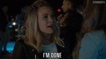 Tv Land Im Done GIF by YoungerTV