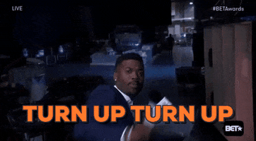 Turnt Up GIF by BET Awards